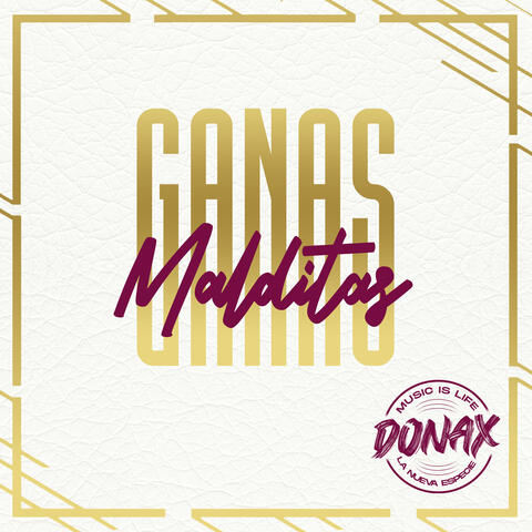 Malditas Ganas