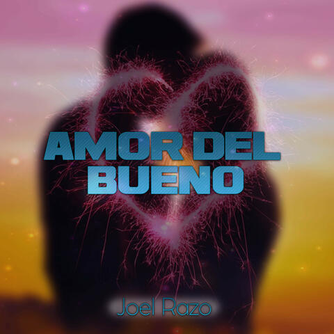 Amor del Bueno