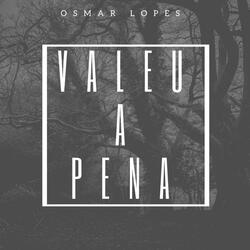Valeu a Pena