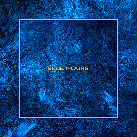 Blue Hours