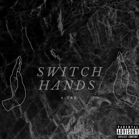 Switch Hands