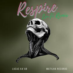 Respire Lo-Fi