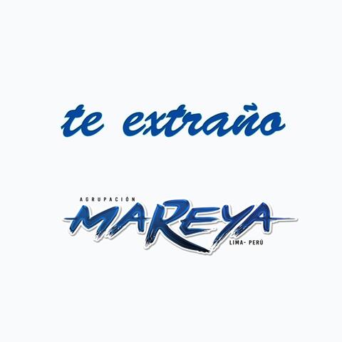 Te Extraño