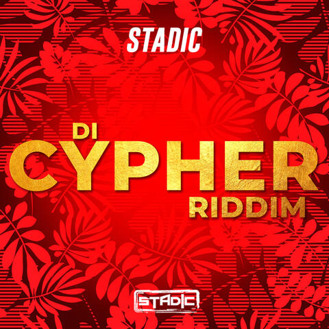 Di Cypher Riddim