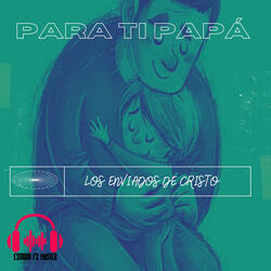 Para Ti Papá