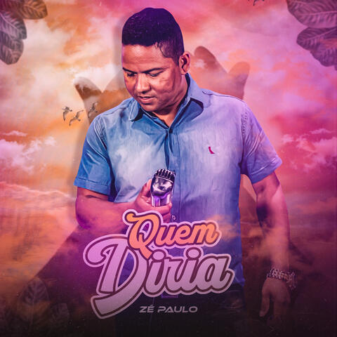 Quem Diria