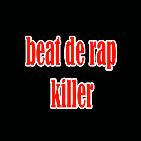 Beat de Rap Killer