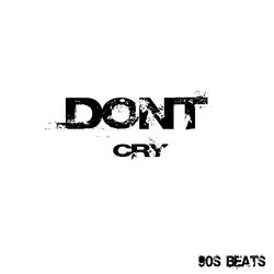 Don't Cry