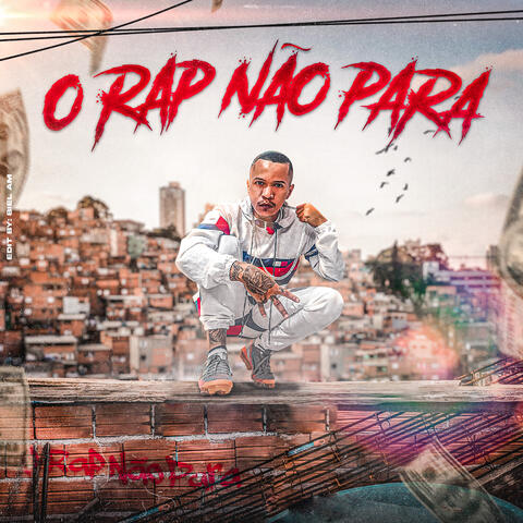 O Rap Não Para