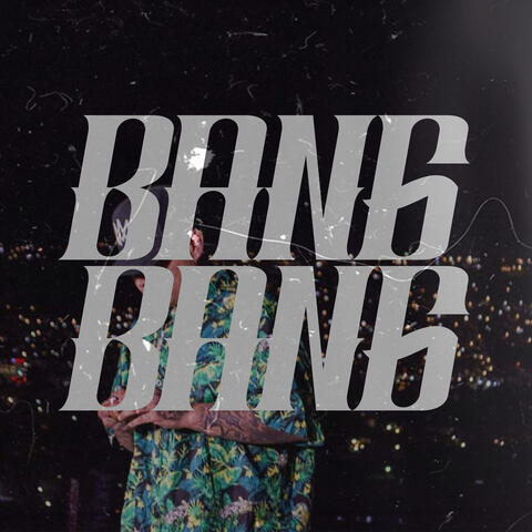 Bang Bang