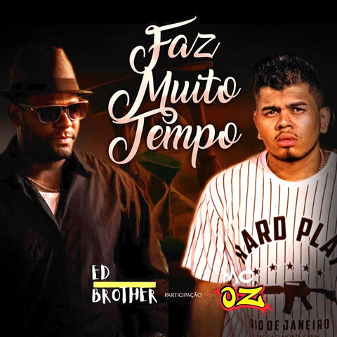Faz Muito Tempo