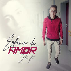 Enfermo de Amor