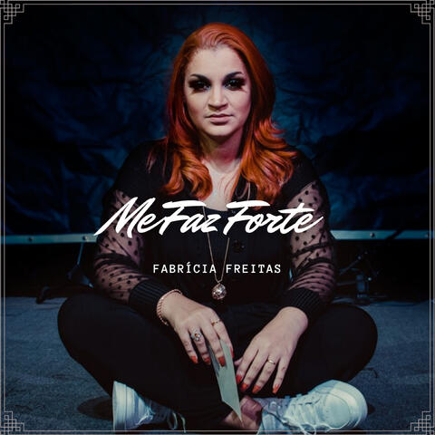 Me Faz Forte