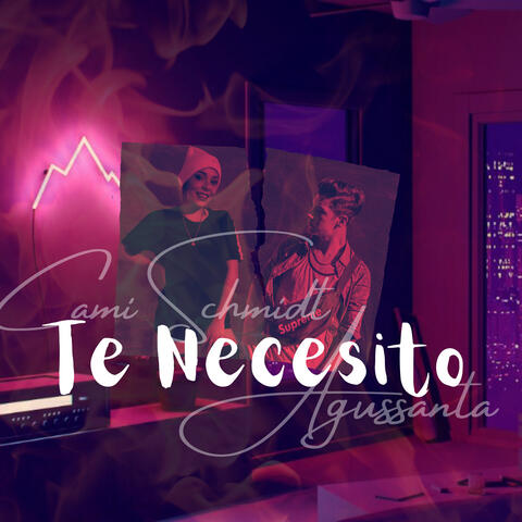 Te Necesito