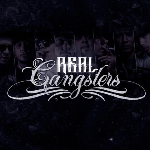 Real Gansters