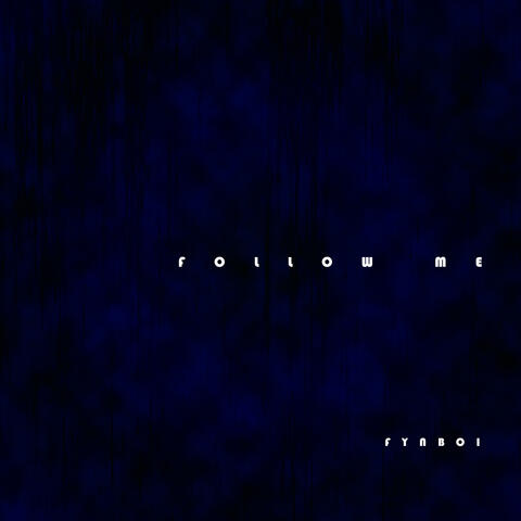 Follow Me