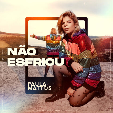 Não Esfriou