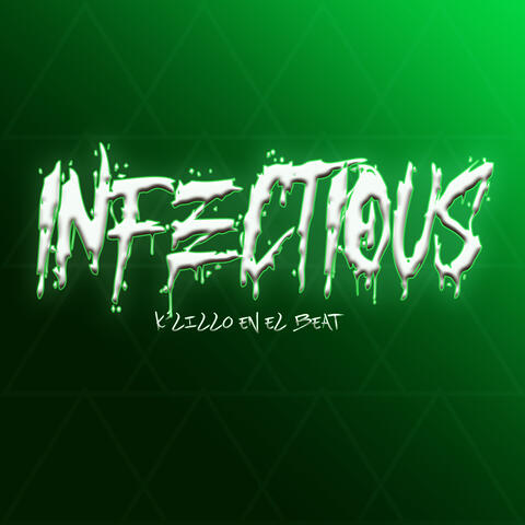 Infectious