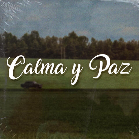 Calma y Paz