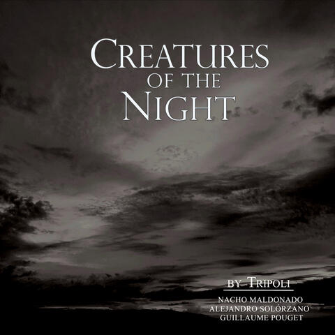 Creatures of the Night