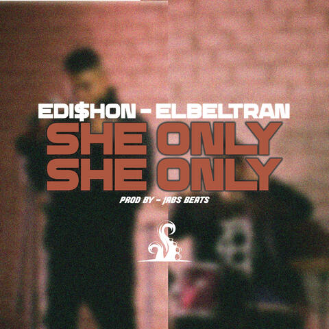 She Only