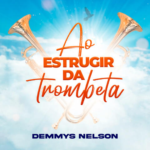 Ao Estrugir da Trombeta
