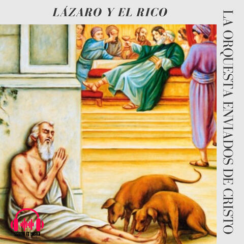 Lázaro y el Rico