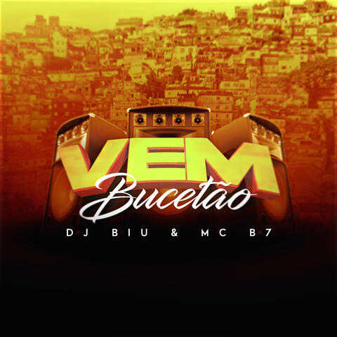 Vem Bucetão