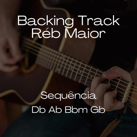 Backing Track Réb Maior