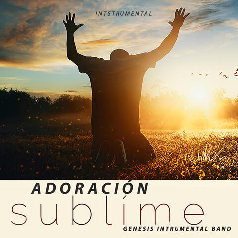 Adoración Sublime