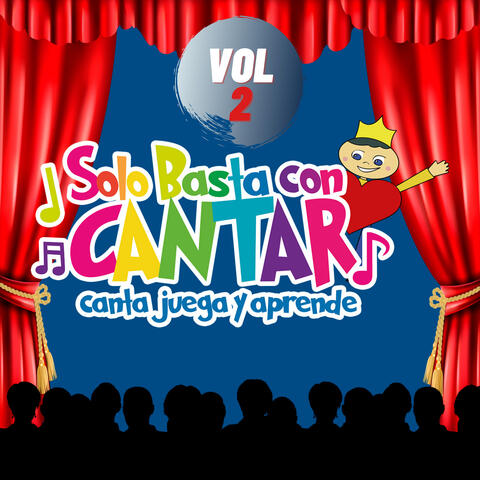 Solo Basta Con Canta,  Vol 2