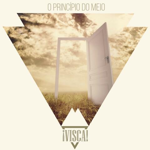 O Princípio do Meio