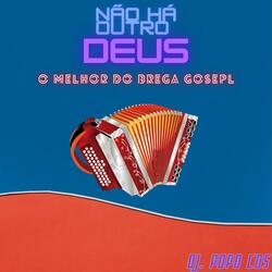 Não Há Outro Deus