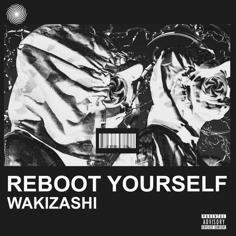 Reboot Yourself