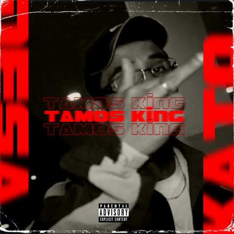 Tamos King