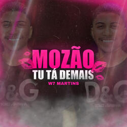 Mozão Tu Tá Demais