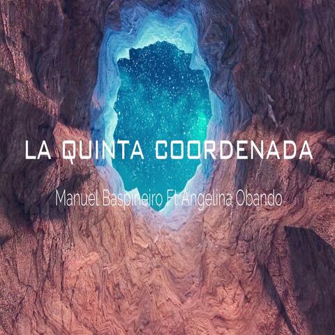 La Quinta Coordenada