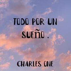 Todo por un Sueño
