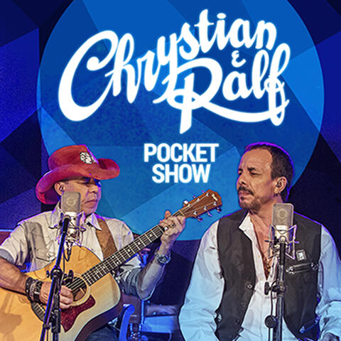 Chrystian & Ralf: Pocket Show 2