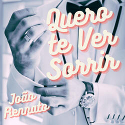 Quero Te Ver Sorrir