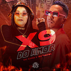 X9 do Amor