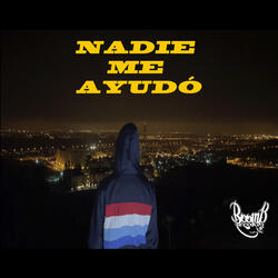 Nadie Me Ayudó