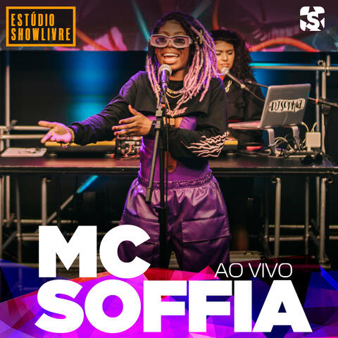Mc Soffia no Estúdio Showlivre (Ao Vivo)