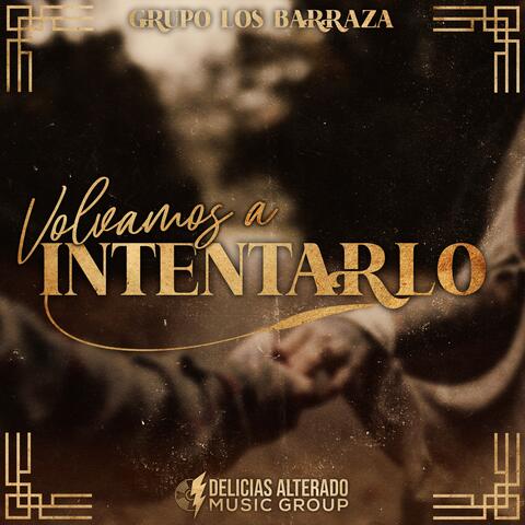 Volvamos a Intentarlo