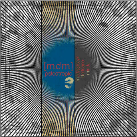 Mdm Psicotropic 3: Madagascar - Derteano - Minda
