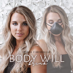 Body Will Break