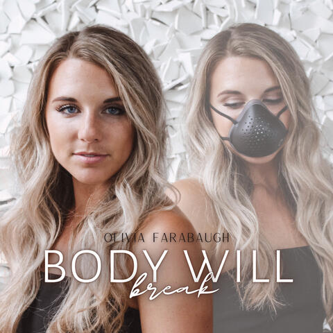 Body Will Break