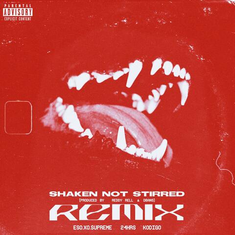 Shaken Not Stirred