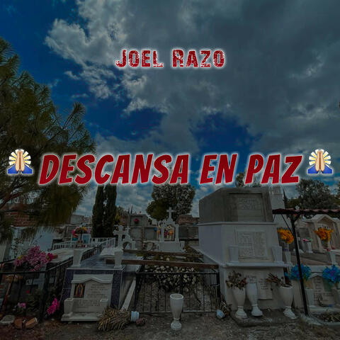 Adiós Descansa en Paz