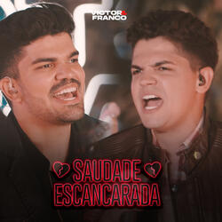 Saudade Escancarada